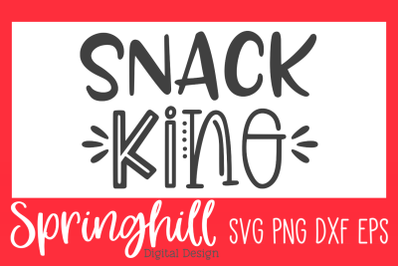 Snack King SVG PNG DXF &amp; EPS Design Cutting Files