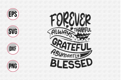 Thanksgiving typographic quotes design svg.