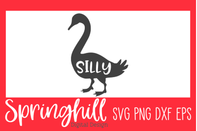 Silly Goose SVG PNG DXF &amp; EPS Kids T-Shirt Cutting Files