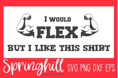 Funny Muscle Workout SVG PNG DXF &amp; EPS Design Cutting Files