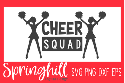 Cheer Squad Cheerleading Cheerleader SVG PNG DXF &amp; EPS Cut Files