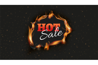 Hot sale banner. Burn discount ads black background. Fire hole with to