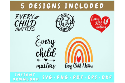 Every Child Matters SVG - 5 Designs, Orange Shirt Day SVG