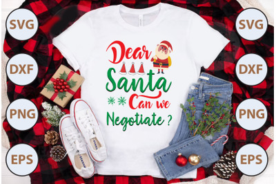 Dear Santa Can we negotiate?