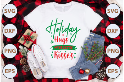 Holiday Hugs and mistletoe kisses