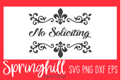 No Soliciting Welcome Sign SVG PNG DXF &amp; EPS Cut Files