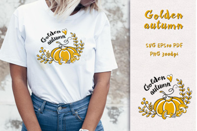 Pumpkin &quot;Golden Autumn&quot;. SVG / Sublimation