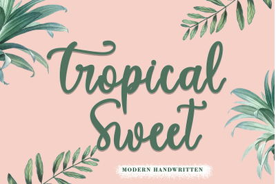 Tropical Sweet