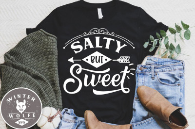 Salty but sweet SVG DXF PNG EPS