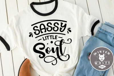 Sassy little soul SVG DXF PNG EPS