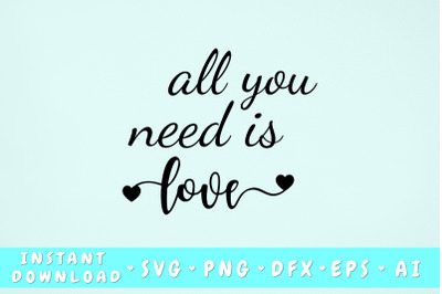 All You Need Is Love SVG