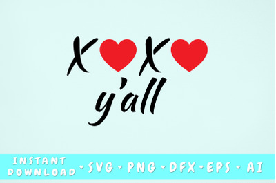 Xoxo Y&#039;all SVG