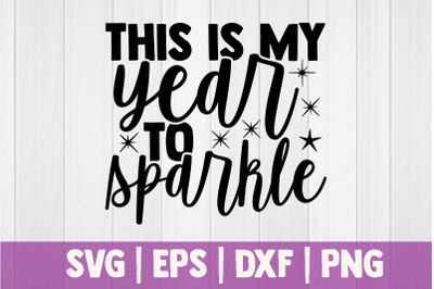 This is my year to sparkle