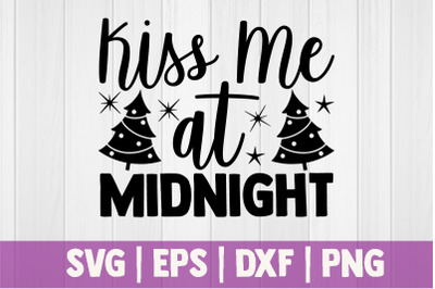 Kiss me at midnight