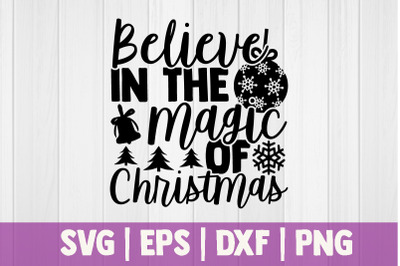 Believe in the magic of Christmas