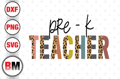 Pre K Teacher Half Leopard PNG, JPG Files