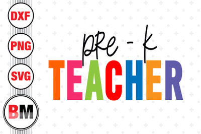 Pre K Teacher PNG, JPG Files