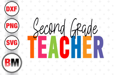 Second Grade Teacher PNG&2C; JPG Files