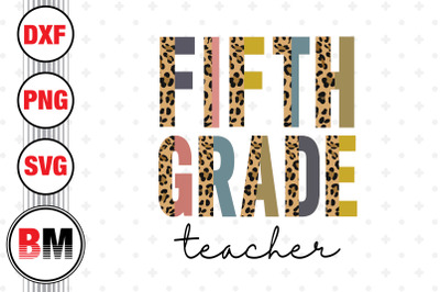 Fifth Grade Crew Rainbow Half Leopard PNG, JPG Files