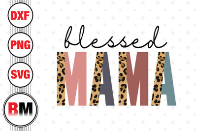 Blessed Mama Half Leopard PNG, JPG Files