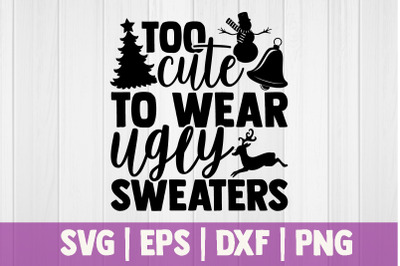 Too cute to wear ugly sweaters