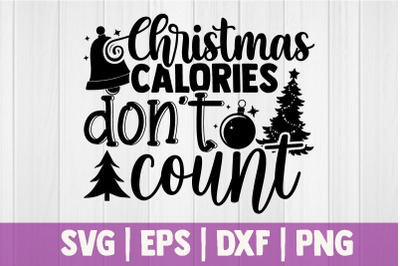 Christmas calories dont count