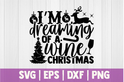 Im dreaming of a wine Christmas