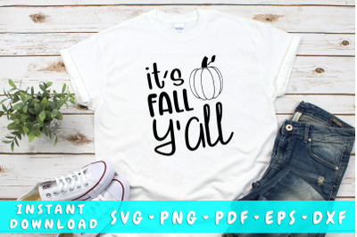 It&#039;s Fall Y&#039;all SVG