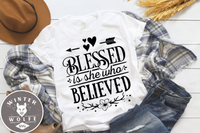 Blessed is she who believed SVG EPS DXF PNG