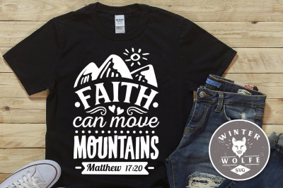 Faith can move mountains SVG EPS DXF PNG