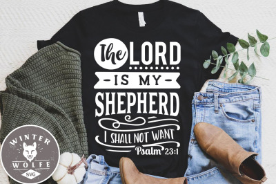 The Lord is my Shepherd I shall not want SVG EPS DXF PNG