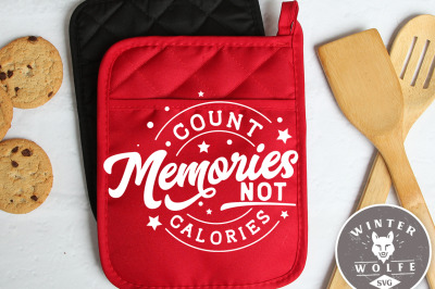 Count memories not calories SVG EPS DXF PNG