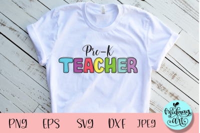 Pre-k teacher svg&2C; teacher svg