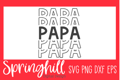 Papa Grandpa T-Shirt SVG PNG DXF &amp; EPS Cutting Files