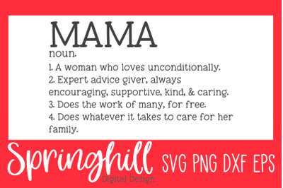 Mama Mom Definition SVG PNG DXF &amp; EPS Cutting Files