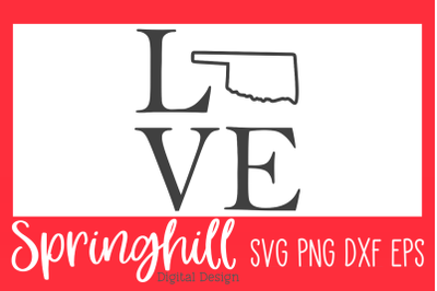 Love Oklahoma SVG PNG DXF &amp; EPS Design Cutting Files