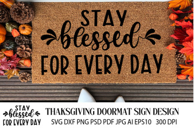 Thanksgiving Doormat SVG Quote. Autumn Quote SVG. Farm Sign.