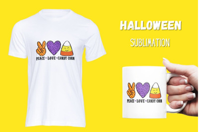 Peace Love Candy corn Sublimation