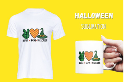 Peace Love Halloween2 Sublimation