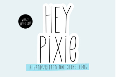 Hey Pixie | 7 Variations