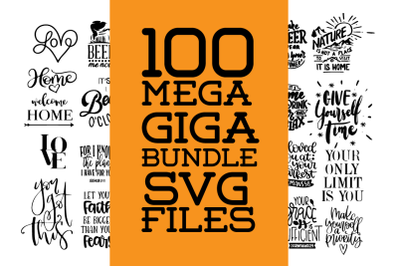 100 mega motivational SVG Bundle, inspirational Quotes Svg