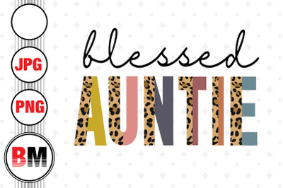 Blessed Auntie Half Leopard PNG, JPG Files