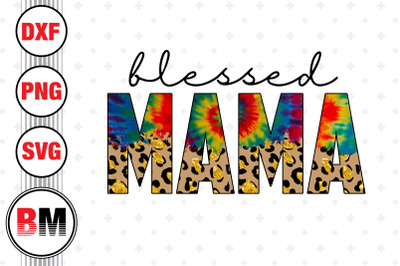 Blessed Mama Leopard, Tie Dye PNG Files