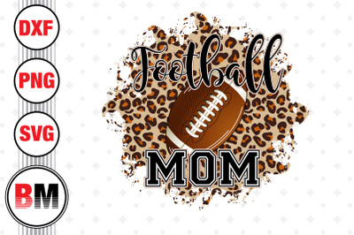 Distressed Football Mom Leopard PNG Files
