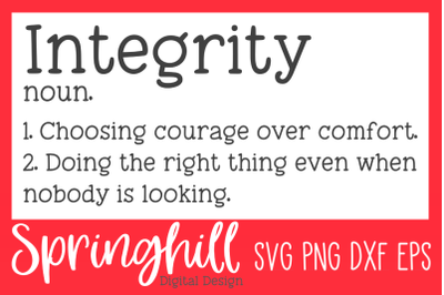Integrity Definition SVG PNG DXF &amp; EPS Design Cutting Files