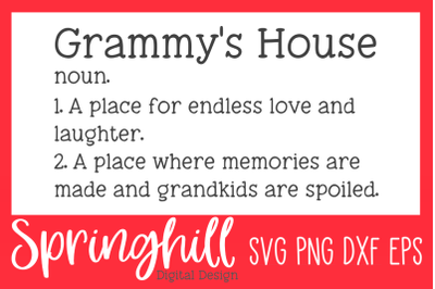 Grammy&#039;s House Definition SVG PNG DXF &amp; EPS Design Cutting Files