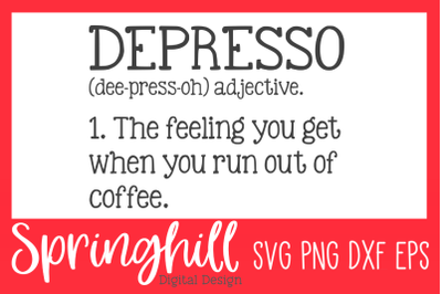 Funny Coffee Quote SVG PNG DXF &amp; EPS Design Cutting Files