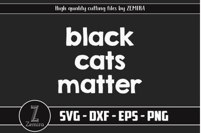 Black Cat Matter&2C;Black Cat Matter svg