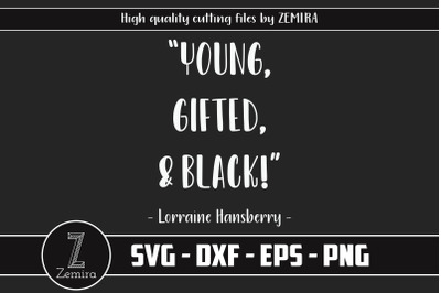 Young, Gift and Black svg