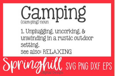 Camping Definition SVG PNG DXF &amp; EPS Design Cutting Files
